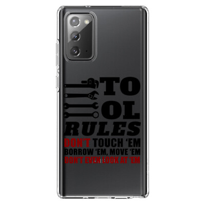 Clear Case for Galaxy Note Tool Rules Don't Touch Borrow Move Look