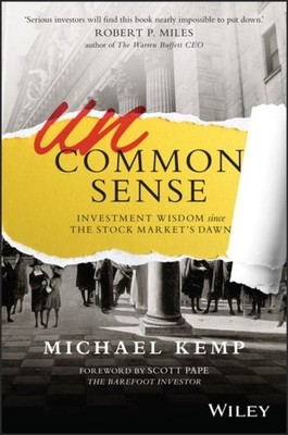 Uncommon Sense   Investment Wisdom Since the Stock  Market s Down Kemp Paperback