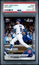 2025 Topps Now #848 Ian Happ PSA 10 GEM; 1st Inning HR; Chicago Cubs; MLB PR 815