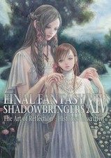 FINAL FANTASY XIV: SHADOWBRINGERS -- THE ART OF REFLECTION By Square Enix *Mint*