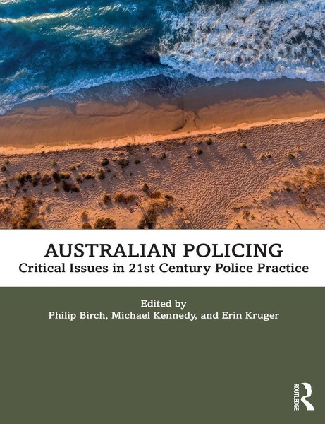 Australian Policing Critical Issues In 21St Century Police Practice Taschenbuch-image