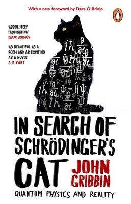 In Search Of Schrödinger's Cat | John Gribbin | englisch