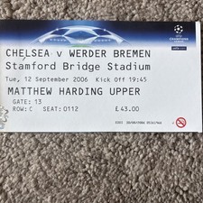 06/07 Chelsea vs Werder Bremen (Champions League )**Ticket**