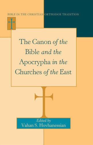Thumbnail - The Canon Of The Bible And The Apocrypha In The Churches Of The East
