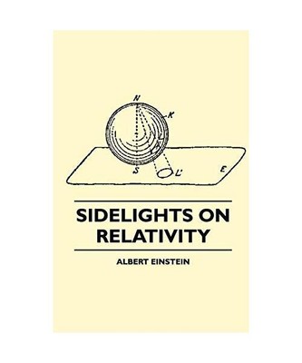 Sidelights on Relativity [Illustrated Edition], Albert Einstein