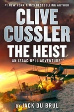 Clive Cussler the Heist Hardcover Jack Du Brul
