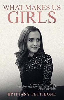 What Makes Us Girls: And Why Its All Worth It von Petti... | Buch | Zustand gut