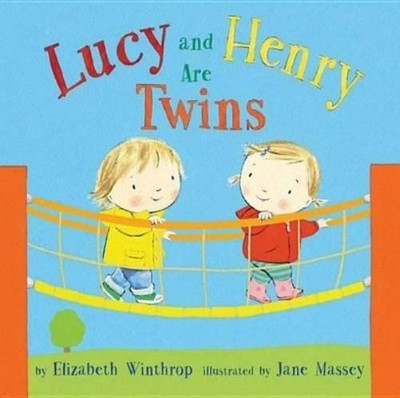 Elizabeth Winthrop Lucy and Henry Are Twins (Gebundene Ausgabe)