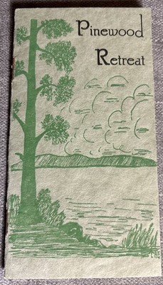 Minocqua WI Pinewood Retreat Resort Lake Kawaguesaga Advertising Brochure $5/day