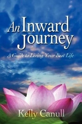 Kelly Canull An Inward Journey (Gebundene Ausgabe)