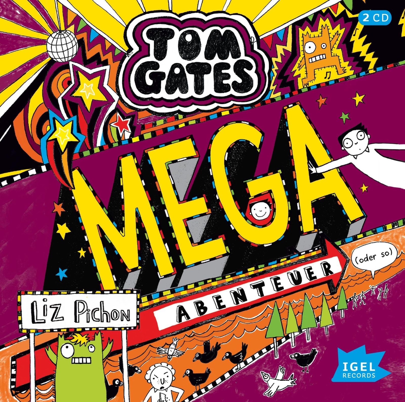 Thumbnail - Liz Pichon | Tom Gates 13. Mega-abenteuer (oder So) | Audio-cd |