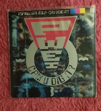 Pop Will Eat Itself. Can U Dig It? Vinyl 7" Single