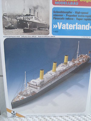 Vaterland Schnelldampfer Schiff Kartonbausatz *NEU* Schreiber- Bastelbogen