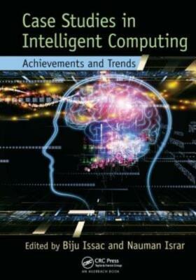 Case Studies in Intelligent Computing: Achievements and Trends