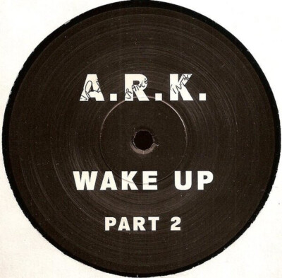 A.R.K. Wake Up (Part 2) Vinyl Single 12inch Urban Records