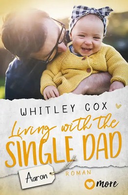 Living with the Single Dad   Aaron