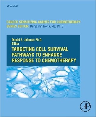 Targeting Cell Survival Pathways to Enhance Response to Chemotherapy: Volume 3