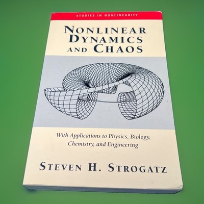 Nonlinear Dynamics and Chaos : With Applications to Physics, Biology, Chemistry,
