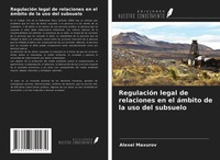 Alexei Maxurov | RegulacióN Legal De Relaciones En El áMbito De La Uso Del...