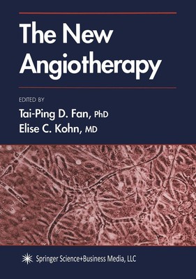 The New Angiotherapy Elise C. Kohn