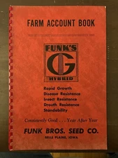 1962 Funks G Hybrid Farm Account Book, Funk Bros. Seed Co. Belle Plains, Iowa