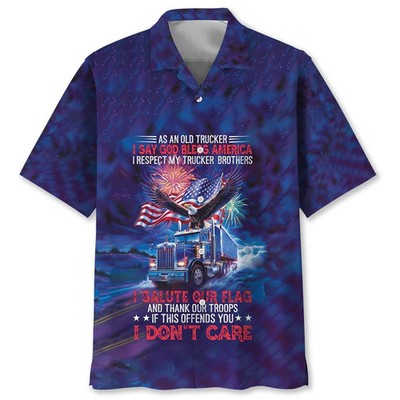 As An Old Trucker I Say God Bless America Hawaiian Shirt, Funny Hawaiian Shirt