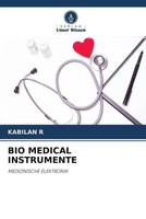 Kabilan R | BIO Medical Instrumente | Taschenbuch | Deutsch (2022) | 132 S.