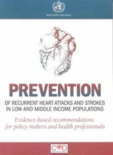Prevention of Recurrent Heart Attacks and Strokes in Low and Midd
