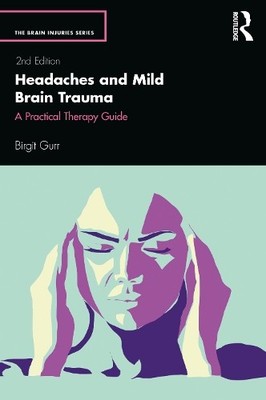 Headaches and Mild Brain Trauma - 9780367403676