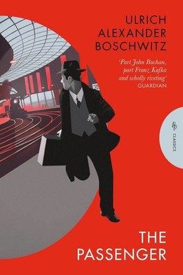 Der Passagier: Ulrich Alexander Boschwitz (Puschkin Press Classics) | Taschenbuch
