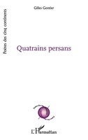 Quatrains Persans Gilles Gontier Taschenbuch PoèTes Des Cinq Continents 80 S.