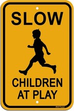 Slow Children at Play Signs, Down 18 x 12 inches, Black and Yellow C1pc