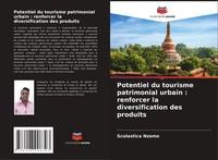 Scolastica Nzomo | Potentiel Du Tourisme Patrimonial Urbain : Renforcer La...