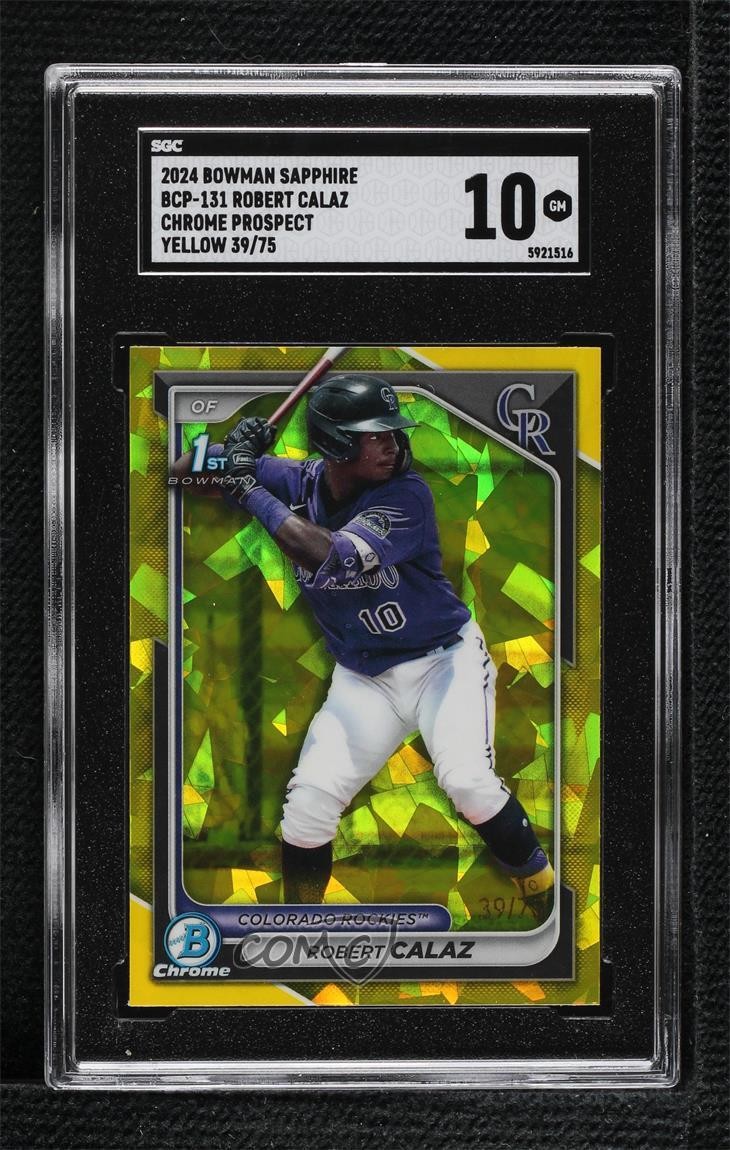 2024 Bowman Sapphire Edition Yellow 39/75 Robert Calaz #BCP-131 SGC 10 GEM 09an