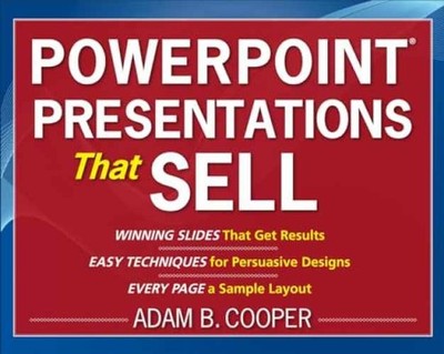 PowerPoint  Presentations That Sell - Paperback, by Cooper Adam B. - Very Good