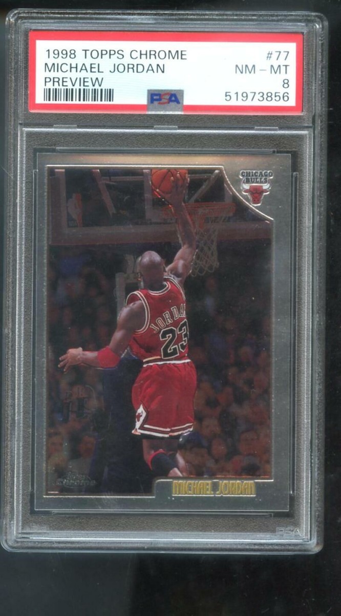 1998-99 Topps Chrome Preview #77 Michael Jordan PSA 8 Graded
