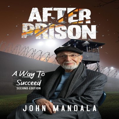 After Prison John Mandala Paperback Battle Press