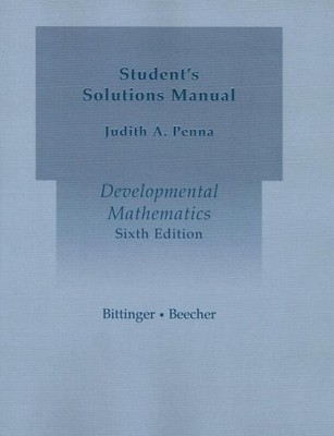 Developmental Mathematics: Student's Solutions Manual