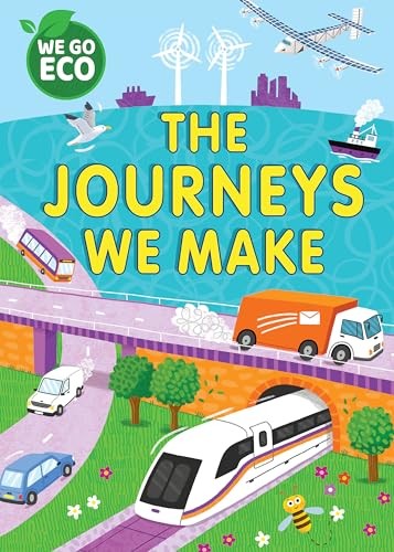 The Journeys We Make (WE GO ECO) by Katie WoolleySophie Foste (PB 2024) - Image 2