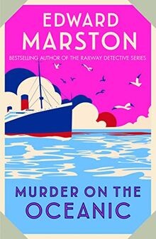 Murder on the Oceanic (Ocean Liner Mysteries, 7) von Mar... | Buch | Zustand gut