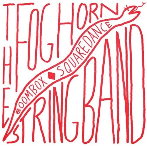 The Foghorn Stringband Boombox Squaredance (CD)
