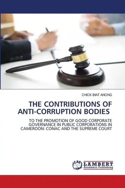 THE Contributions OF ANTI-CORRUPTION Bodies Chick Biat Anong Taschenbuch 2024-image