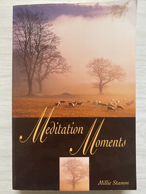 Meditation Moments by Millie Stamm (Paperback, 1967)