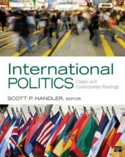 International Politics: Classic and Contemporary Readings - Paperback - GOOD