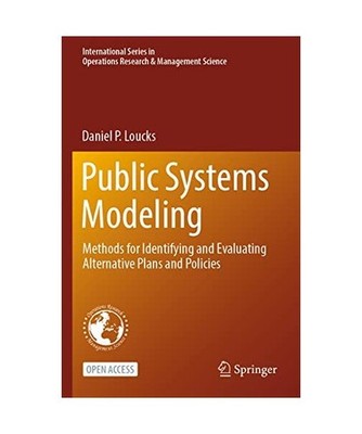 Public Systems Modeling: Methods for Identifying and Evaluating Alternative Plan