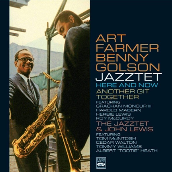 Jazztet Here And Now / Another Git Together / The Jazztet & John Lewis (2 CD)