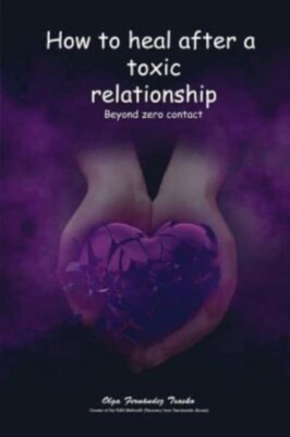 Fernndez Txasko - How to heal after a toxic relationship  Beyond zero - X555z