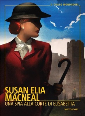 Susan Elia MacNeal Sara Crimi Laura T Una spia alla corte di Elisab (Paperback)