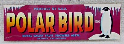 Vintage Polar Bird Penguin Royal Valley Fruit Growers Reedley CA Box End Label