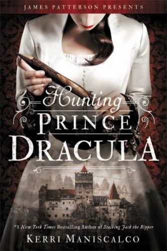 Hunting Prince Dracula [Stalking Jack the Ripper, 2] - Maniscalco, Kerri